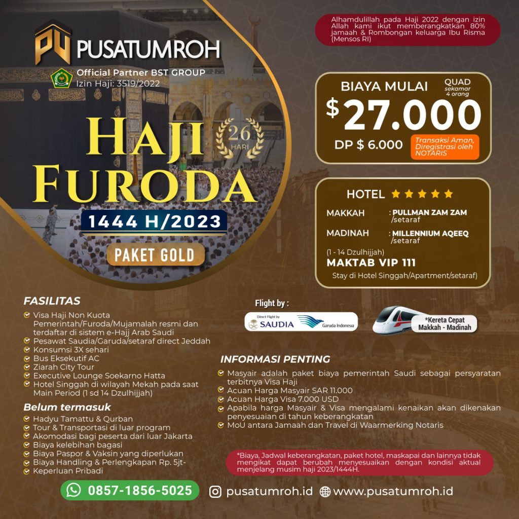 Haji Furoda 2023 Visa Mujamalah Langsung Berangkat Tanpa Antri Paket Gold