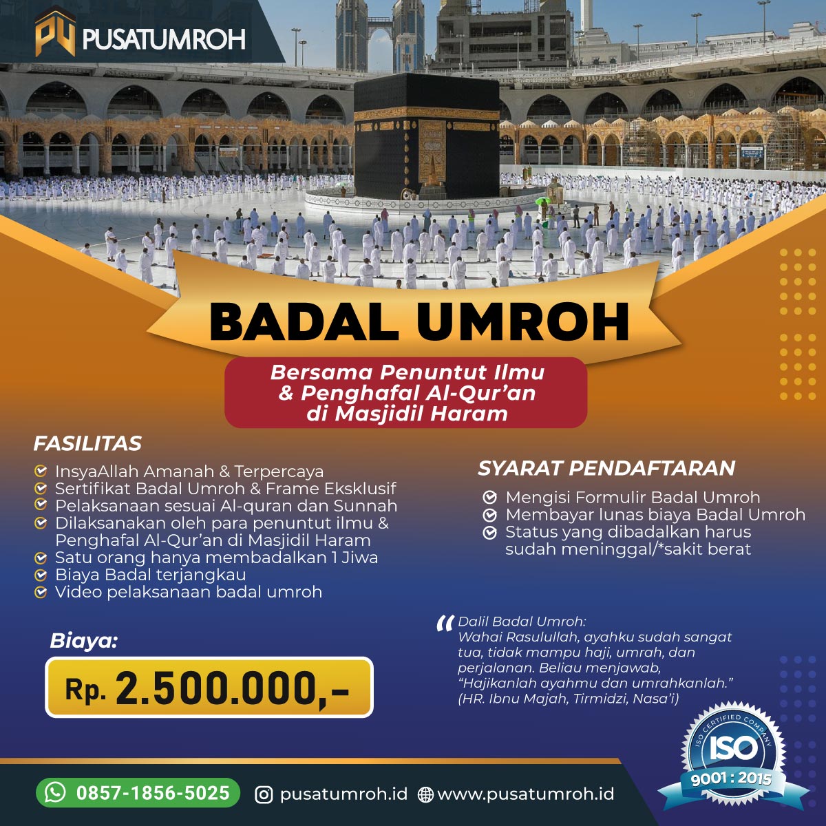 Biaya Umroh Exclusive Agustus Terbaru: Informasi Lengkap dan Harga Terkini