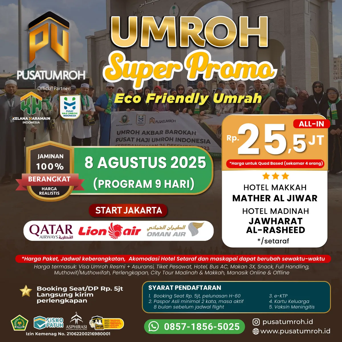 Umroh Super Promo 8 Agustus 2025 25 jutaan