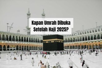 Kapan Umrah Dibuka Setelah Haji 2025