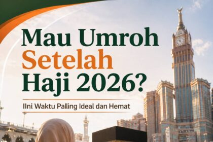 mau umroh setelah haji 2026